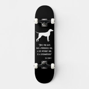 Skateboard Joli chien noir blanc citation Dean Koontz