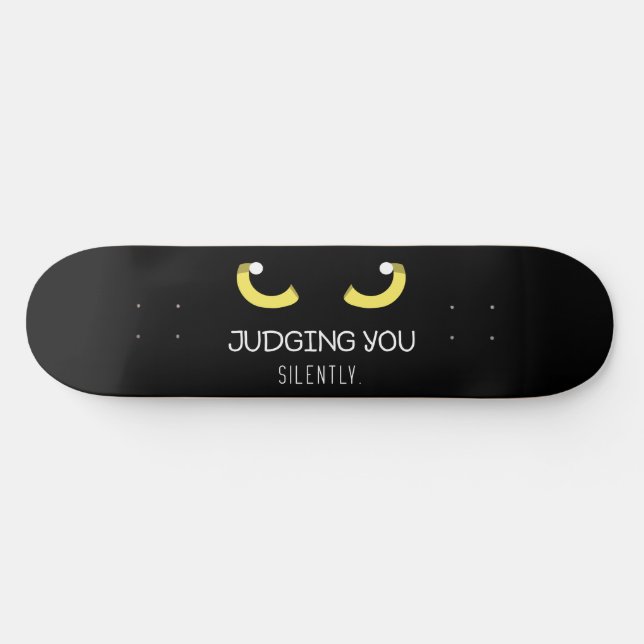 skateboard Judging You Silently (Cat Eyes) (Horz)