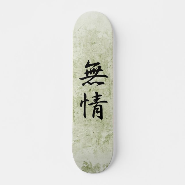 Skateboard Kanji japonais pour le manque de coeur - Mujou (Devant)
