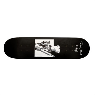 Skateboard Le chef fou