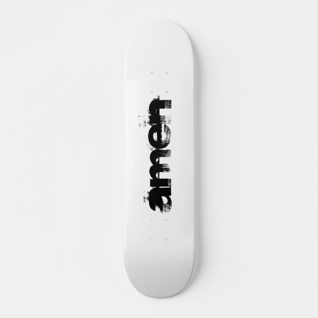 Skateboard Le dernier mot (Devant)