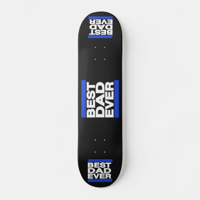 Skateboard Le meilleur papa toujours bleu (Recto)
