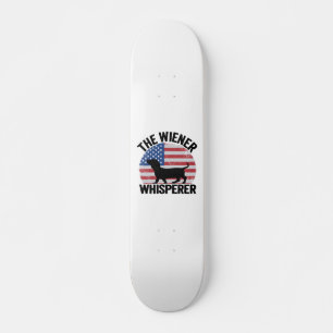Skateboard Le Wiener Whisperer Funny Dachshund