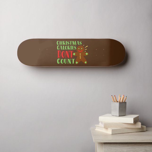 SKATEBOARD LES CALORIES DE NOËL NE COMPTENT PAS (Art mural (Horz))