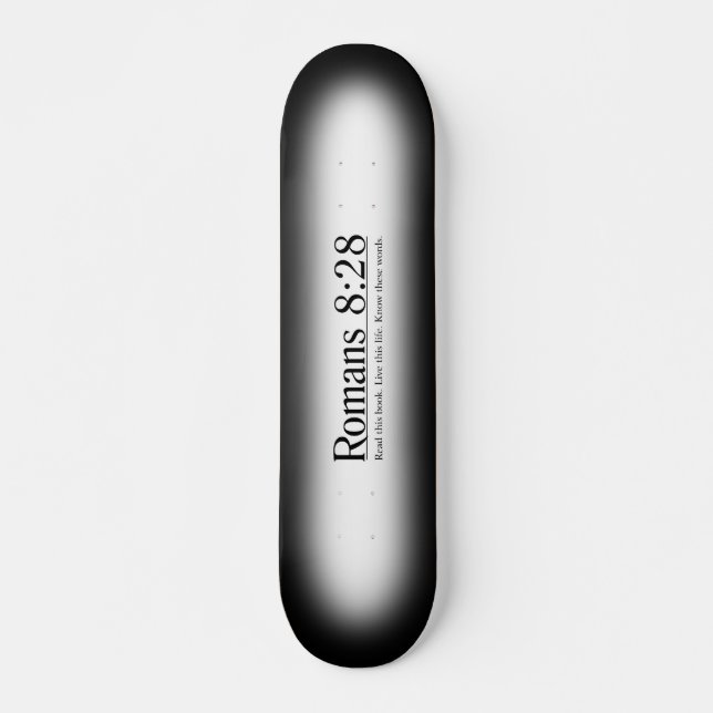 Skateboard Lisez le 8h28 de Romains de bible (Devant)