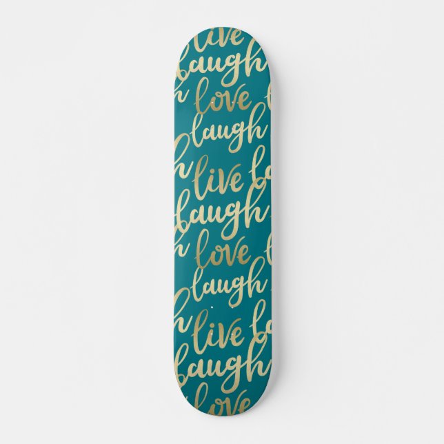 Skateboard Live Laugh Love (Devant)
