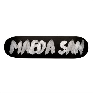 Skateboard Maeda San