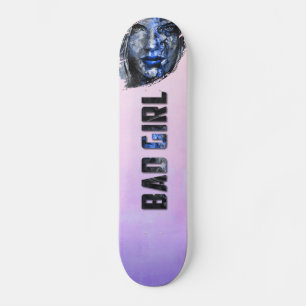 Skateboard Mauvaise fille rose gris bleu