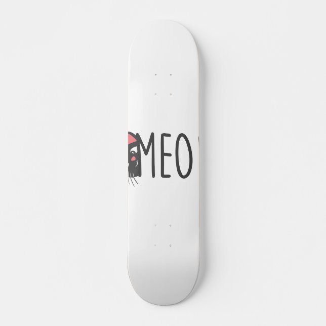 Skateboard Meow cat - Choisissez la couleur arrière - plan (Devant)