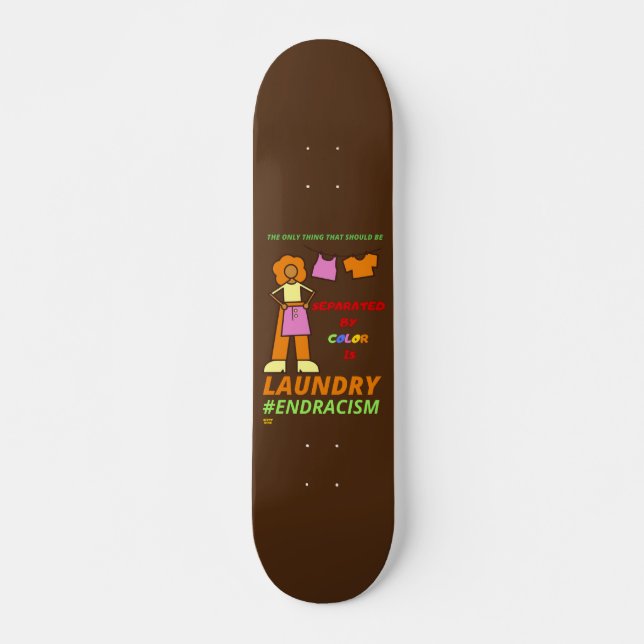 SKATEBOARD "METTRE FIN AU RACISME" (Devant)