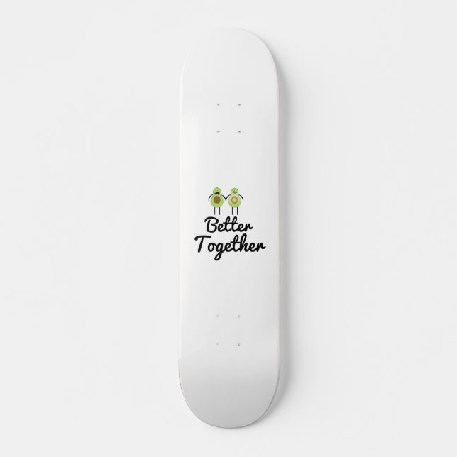 Skateboard Mieux ensemble couple Avocado (Devant)