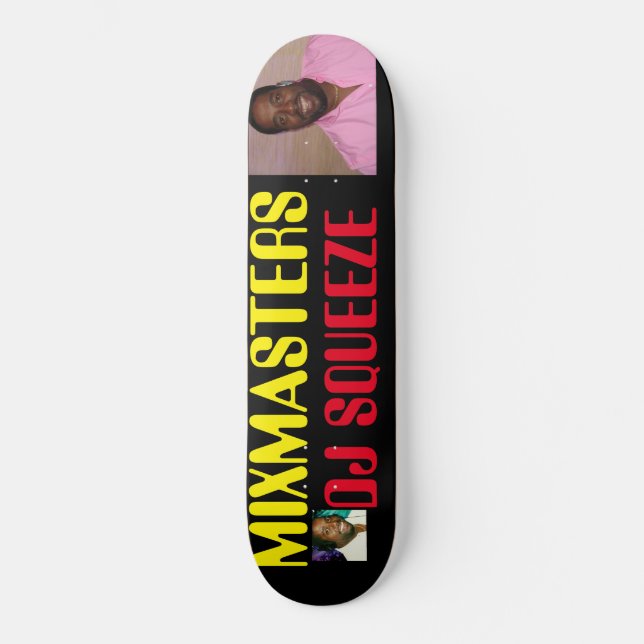 SKATEBOARD MIXMASTER DJ SQUEEZE SKATEBOARDS / JMT USA (Recto)