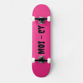 SKATEBOARD MOI