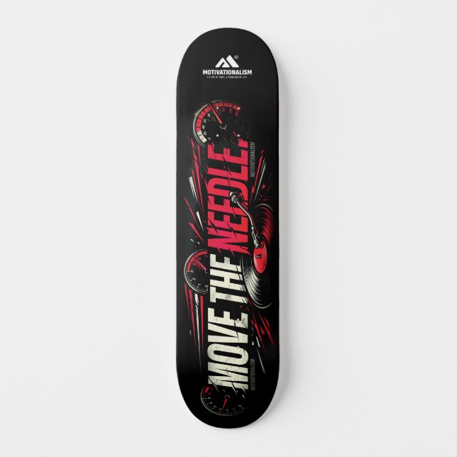Skateboard MOTIVATIONNALISME© Déplacer l'Aiguille 2_ (Recto)