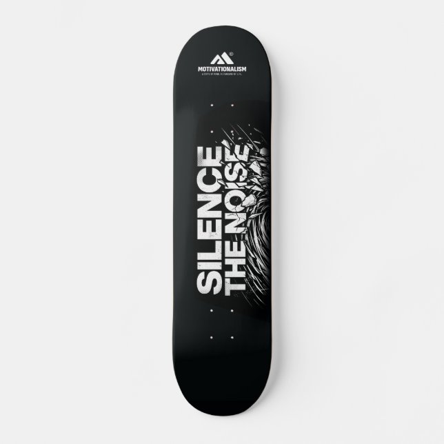 Skateboard MOTIVATIONNALISME© Silence Le Bruit 3_ (Recto)