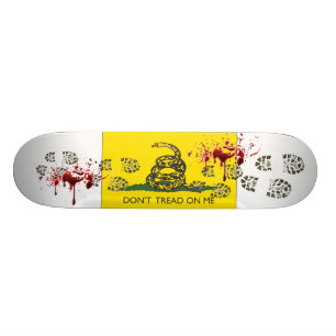 Skateboard Ne marchez pas sur moi