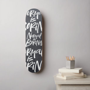 Skateboard Normal, C'Est Ennuyeux De Laisser L'Art De Rue Dis