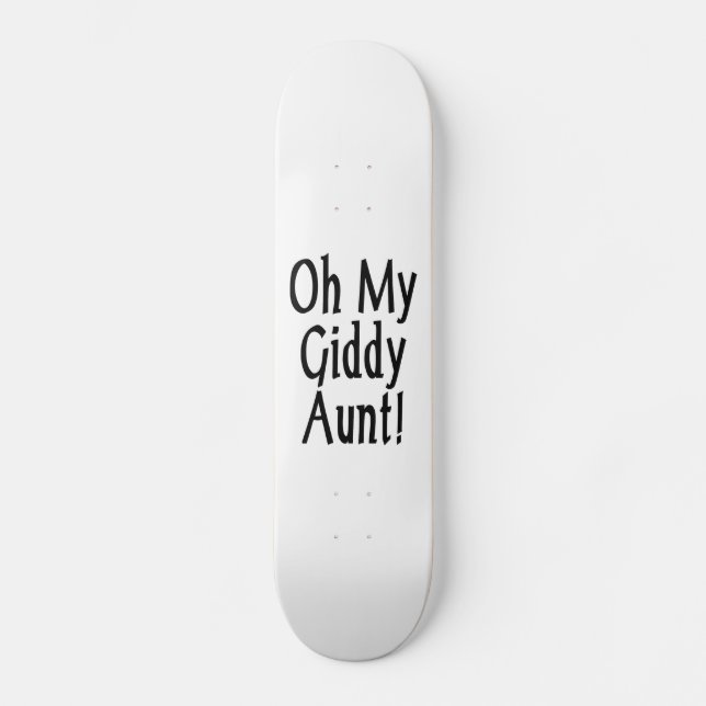 Skateboard Oh Ma Tante Giddy ! (Recto)