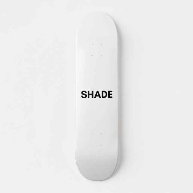 Skateboard ombrage (Devant)