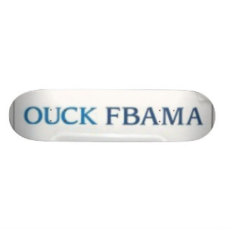 SKATEBOARD OUCK FBAMA