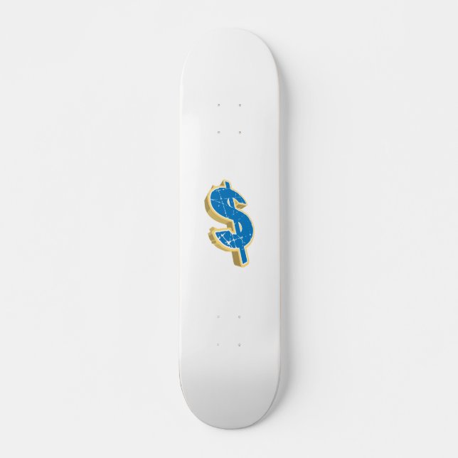 Skateboard Panneau dollar (Devant)