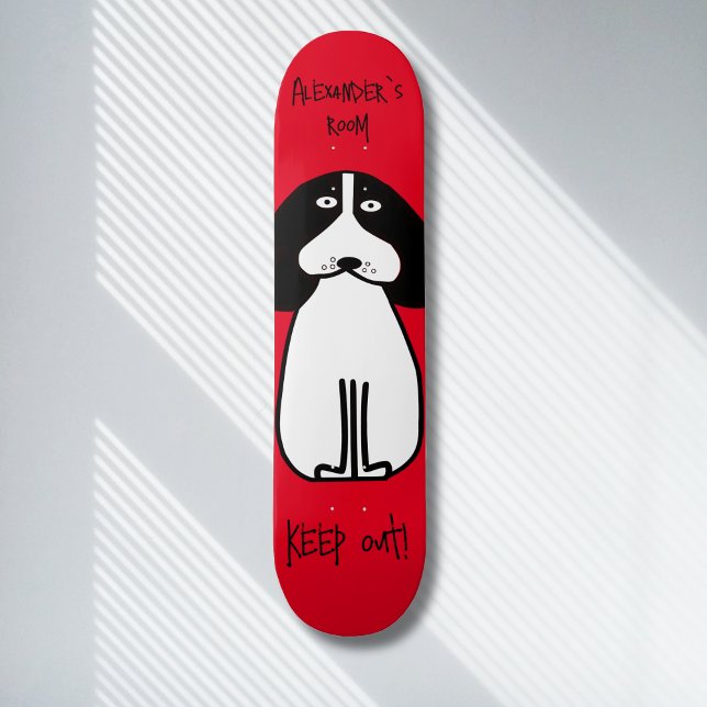 Skateboard Panneau personnalisé "Keep Out" Chien Room (Créateur téléchargé)