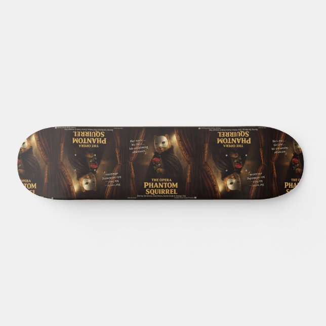 Skateboard Parodie de l'Opéra Fantôme Écureuil (Horz)