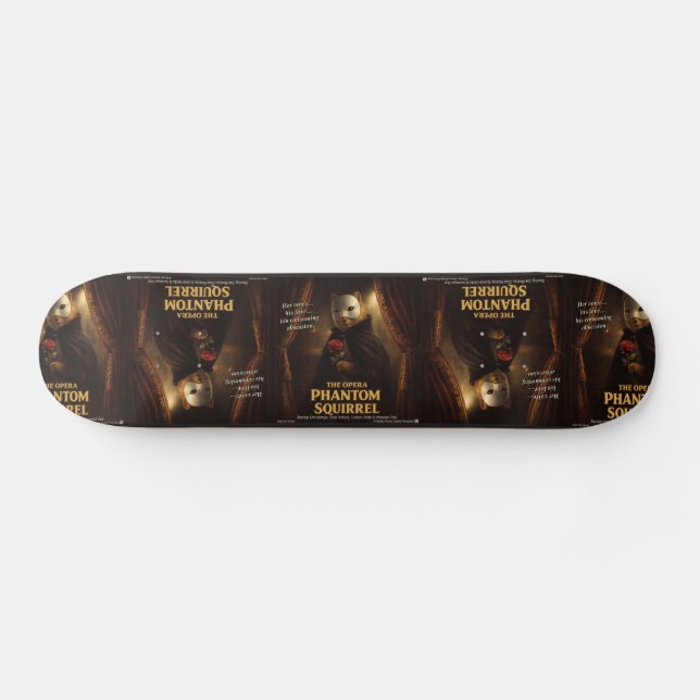 Skateboard Parodie de l'Opéra Fantôme Écureuil (Horz)