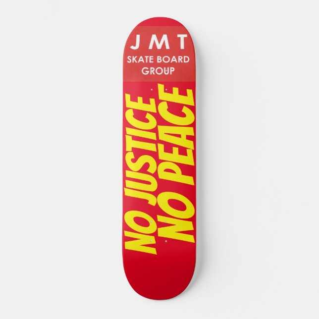 SKATEBOARD PAS DE JUSTICE  PAS DE PAIX SKATEBOARDS ./ JMT (Recto)