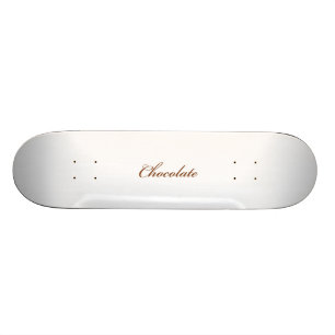 Skateboard Patinage au chocolat...