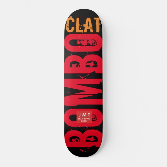 Skateboard Patinage BOMBO CLAT (Recto)