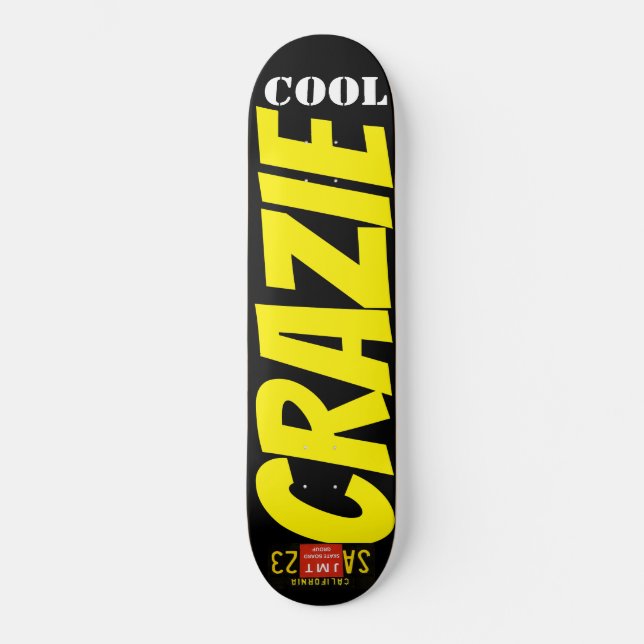 Skateboard Patinage COOL CRAZIE (Recto)