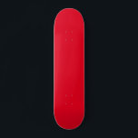 Skateboard Patinage couleur rouge<br><div class="desc">Patinage en couleur rouge clair. Patinage de couleur rouge solide</div>