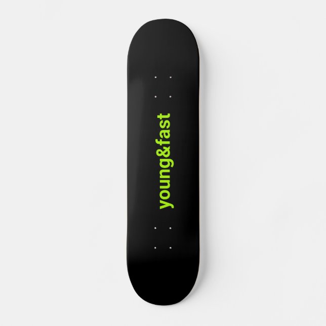 Skateboard Patinage en noir avec un imprimé "jeune et rapide" (Recto)