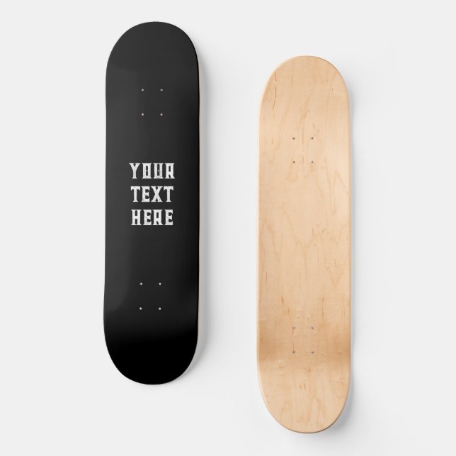 Skateboard Patinage noir et blanc Ajouter votre propre texte (Recto)