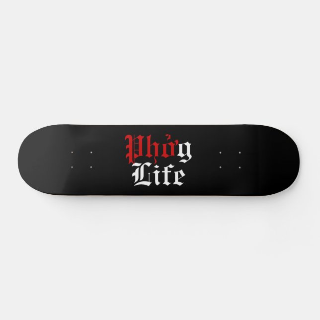 Skateboard Phở g Life (Horz)