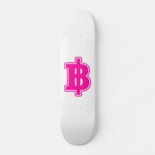 Skateboard PINK BAHT SIGNER ฿ Thai Devise ฿ (Recto)