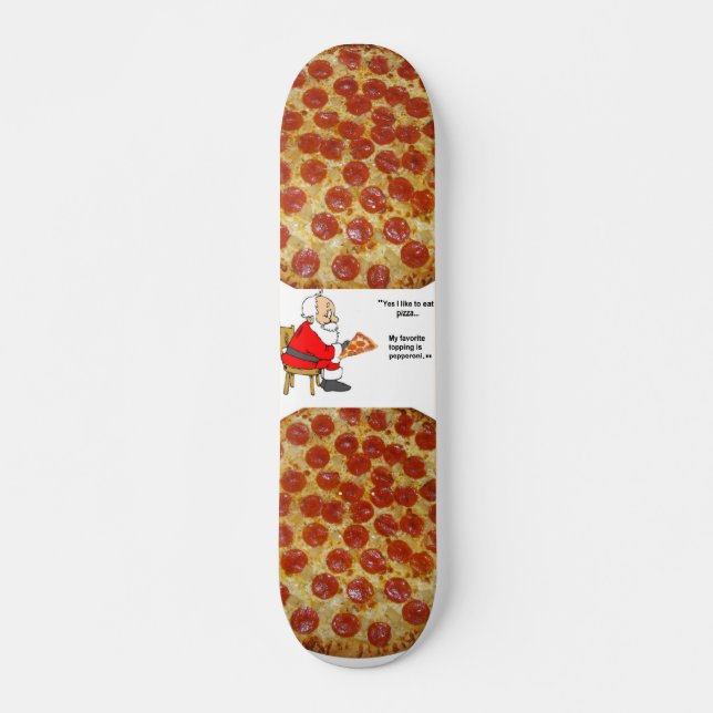 Skateboard planche à roulettes de pizza (Devant)