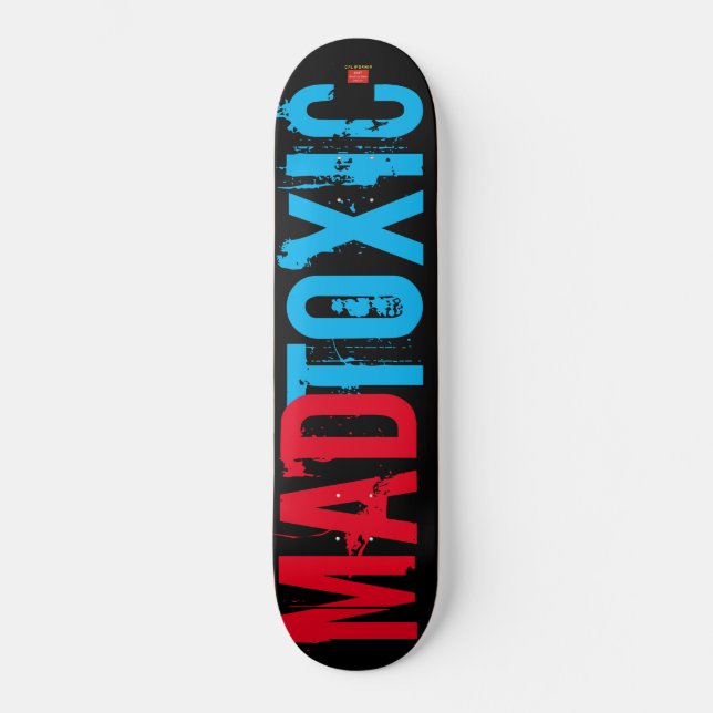 SKATEBOARD PLANCHE À ROULETTES MAD TOXIC (Recto)