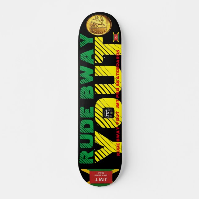 SKATEBOARD PLANCHE DE SKATE RUDE BWAY YOUT   JMT 7 3/4" (Devant)