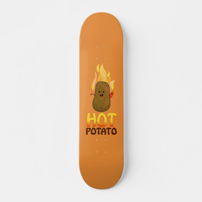 Skateboard Pomme de terre chaude (Devant)