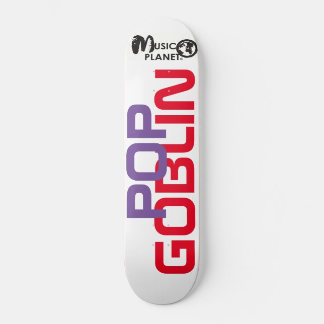 Skateboard POP GOBLIN / TST Skate (Recto)