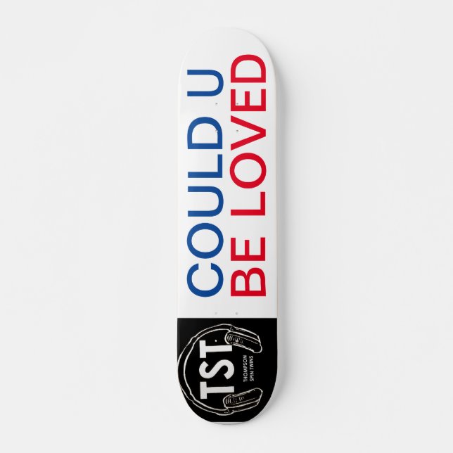 Skateboard POURRIEZ-VOUS ÊTRE ADORÉ Skateboard, 7¾" Deck (Devant)
