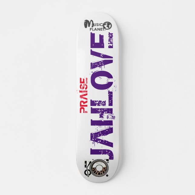 Skateboard PRAISE JAH LOVE Skateboard, 7¾" Deck (Devant)