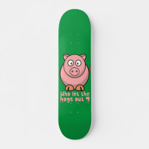 Skateboard QUI A LAISSÉ LES CHOSES SORTIR drôle de jeu de coc