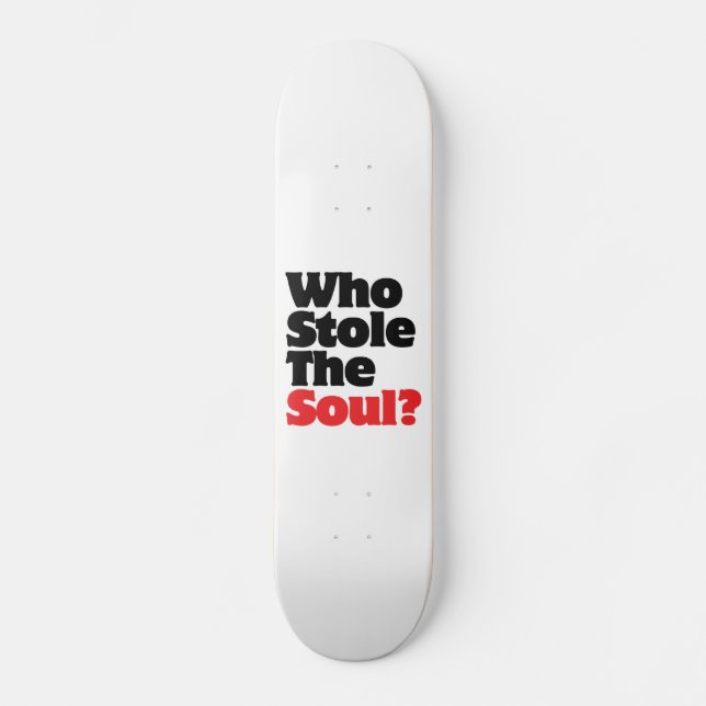Skateboard Qui A Volé L'Âme ? (Recto)