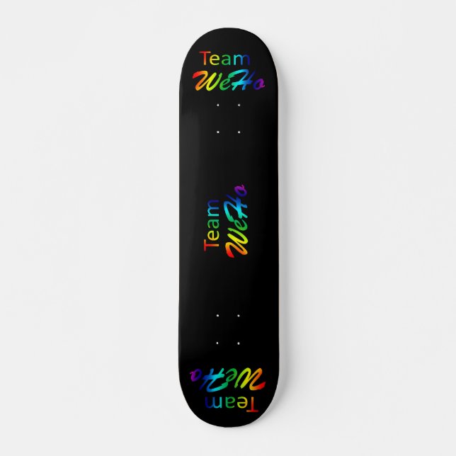 Skateboard Rainbow Team WeHo (Devant)