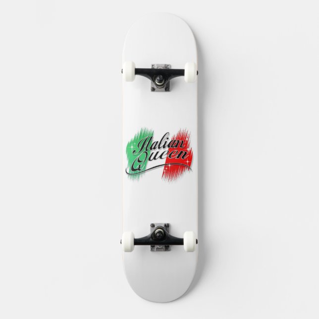 Skateboard Reine italienne (Recto)