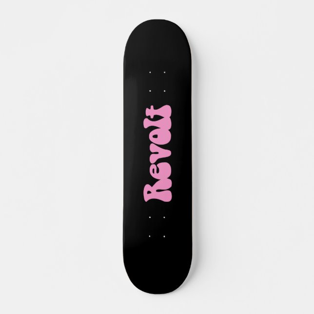 Skateboard Révolution - Rose sur Noir (Devant)