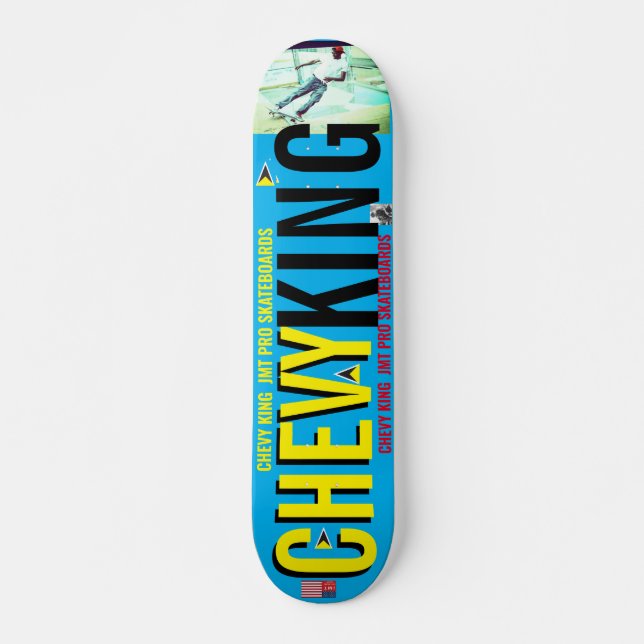 Skateboard ROUE DE ROI CHEVY   JMT OFFICIELLE 7 3/4" Planche  (Devant)